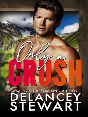cover image of Only a Crush
